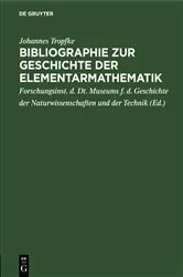 Book cover of Bibliographie zur Geschichte der Elementarmathematik by Johannes Tropfke