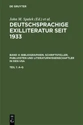 Book cover of Bibliographien. Schriftsteller, Publizisten und Literaturwissenschaftler in den USA by John M. Spalek