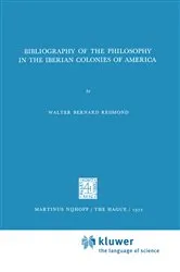 Book cover of Bibliography of the Philosophy in the Iberian Colonies of America by Walter Bernard Redmond
