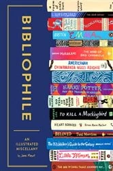 Book cover of Bibliophile by Jane Mount
