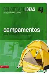 Book cover of Biblioteca de ideas: Campamentos by Youth Specialties