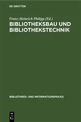 Book cover of Bibliotheksbau und Bibliothekstechnik by Unknown