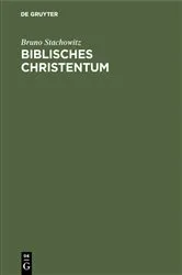 Book cover of Biblisches Christentum by Bruno Stachowitz