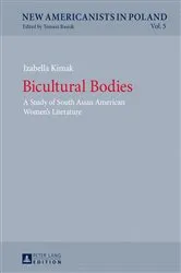 Book cover of Bicultural Bodies by Tomasz Basiuk