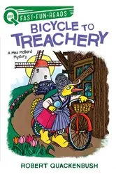 Book cover of Bicycle to Treachery by Robert Quackenbush