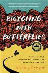 Book cover of Bicycling with Butterflies by Sara Dykman