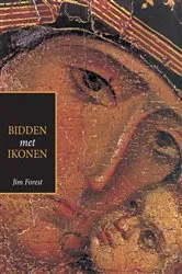 Book cover of Bidden Met Ikonen by Jim Forest