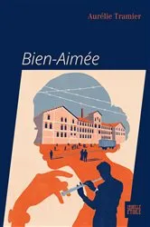 Book cover of Bien-Aimée by Aurélie Tramier
