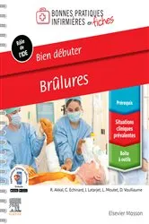 Book cover of Bien débuter. Brûlures by Jacques Latarjet