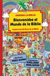 Book cover of Bienvenidos al mundo de la Biblia by Mike Nappa