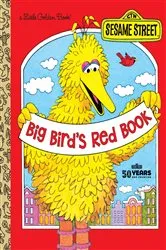 Book cover of Big Bird's Red Book (Sesame Street) by Roseanne Cerf