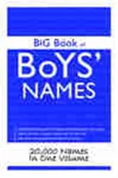 Book cover of Big Book of Boy Names by John Ward