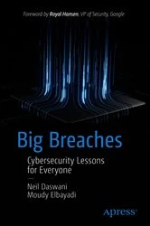 Book cover of Big Breaches by Neil Daswani
