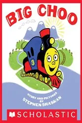 Book cover of Big Choo by Stephen Shaskan