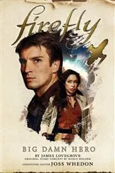 Book cover of Big Damn Hero by James Lovegrove