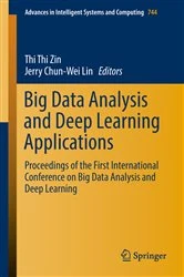 Book cover of Big Data Analysis and Deep Learning Applications by Thi Thi Zin