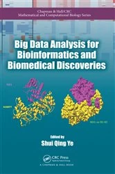 Book cover of Big Data Analysis for Bioinformatics and Biomedical Discoveries by Shui Qing Ye