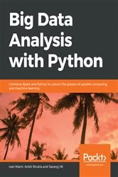 Book cover of Big Data Analysis with Python by Ivan Marin