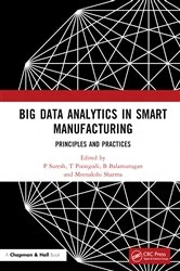 Book cover of Big Data Analytics in Smart Manufacturing by P Suresh