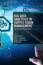 Book cover of Big Data Analytics in Supply Chain Management by Iman Rahimi