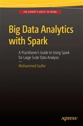 Book cover of Big Data Analytics with Spark by Mohammed Guller