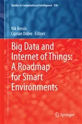 Book cover of Big Data and Internet of Things: A Roadmap for Smart Environments by Nik Bessis