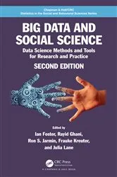 Book cover of Big Data and Social Science (2nd ed.) by Ian Foster