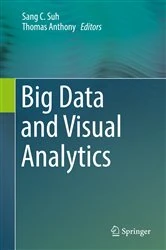 Book cover of Big Data and Visual Analytics by Sang C. Suh