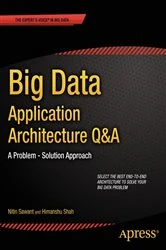 Book cover of Big Data Application Architecture Q&A by Nitin Sawant