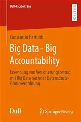 Book cover of Big Data - Big Accountability by Constantin Herfurth