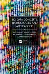 Book cover of Big Data Concepts, Technologies, and Applications by Mohammad Shahid Husain
