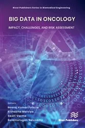 Book cover of Big Data in Oncology: Impact, Challenges, and Risk Assessment by Neeraj Kumar Fuloria