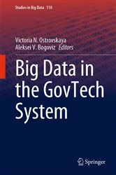 Book cover of Big Data in the GovTech System by Victoria N. Ostrovskaya