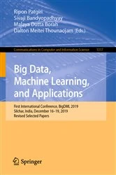 Book cover of Big Data, Machine Learning, and Applications by Ripon Patgiri