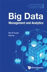 Book cover of Big Data Management And Analytics by Brij B Gupta
