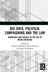 Book cover of Big Data, Political Campaigning and the Law by Normann Witzleb