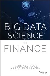Book cover of Big Data Science in Finance by Irene Aldridge
