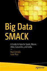 Book cover of Big Data SMACK by Raul Estrada