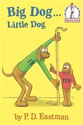 Book cover of Big Dog...Little Dog by P.D. Eastman