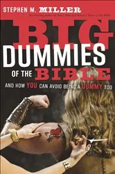 Book cover of Big Dummies of the Bible by Stephen M. Miller