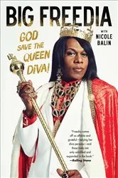 Book cover of Big Freedia by Big Freedia
