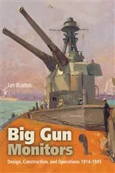 Book cover of Big Gun Monitors by Ian Buxton