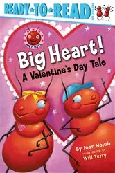 Book cover of Big Heart! by Joan Holub
