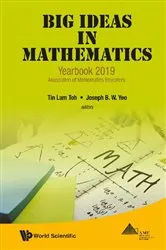 Book cover of Big Ideas In Mathematics: Yearbook 2019, Association Of Mathematics Educators by Unknown
