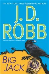 Book cover of Big Jack by J. D. Robb