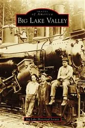 Book cover of Big Lake Valley by Big Lake Historical Society
