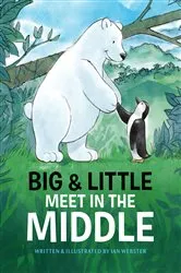 Book cover of Big & Little Meet in the Middle by Ian Webster
