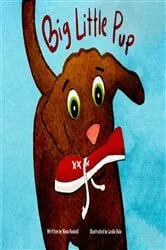 Book cover of Big Little Pup by Nina Haskell