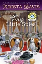 Book cover of Big Little Spies by Krista Davis