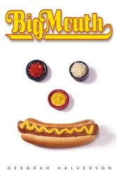 Book cover of Big Mouth by Deborah Halverson